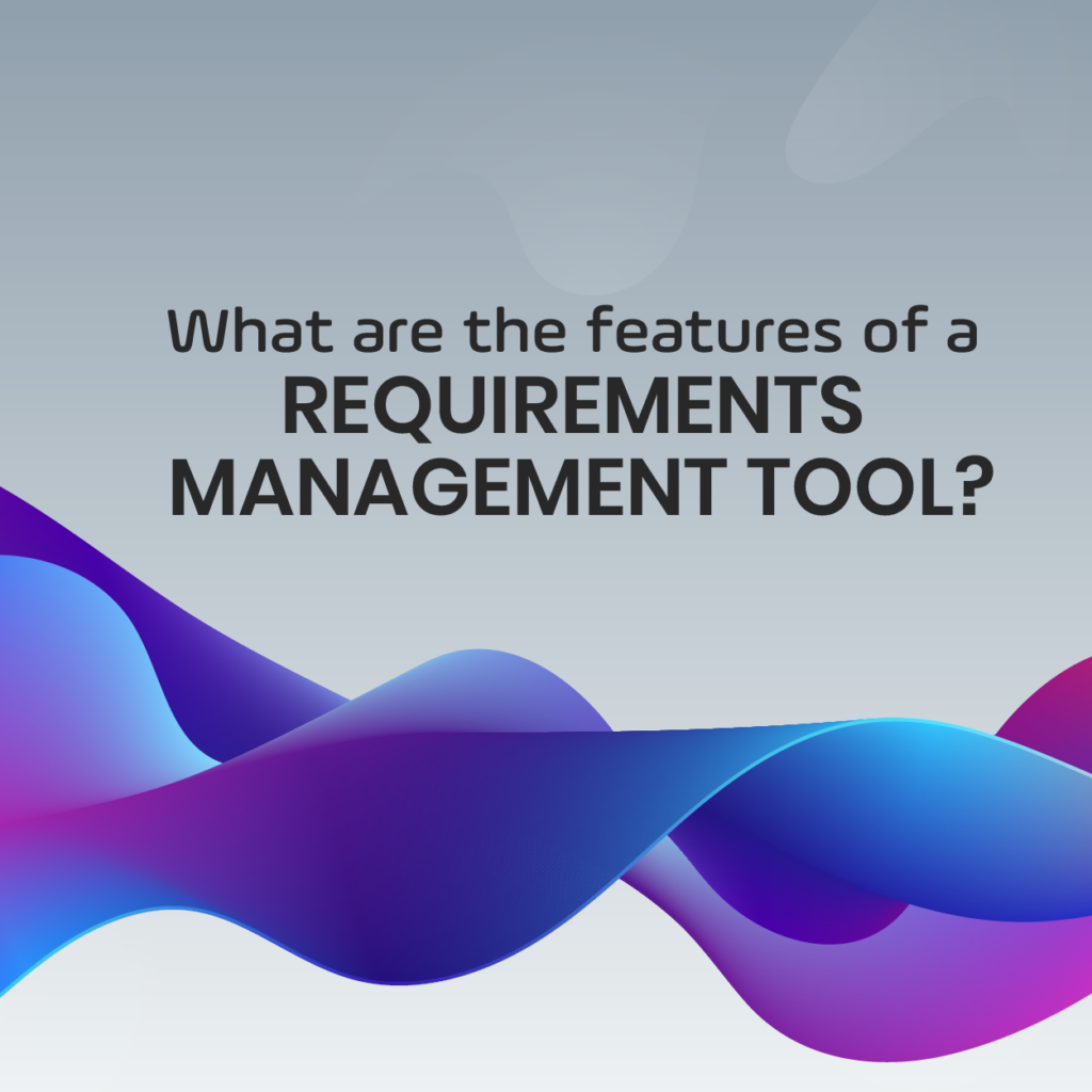 Features Of Requirement Tool Thumbnail image