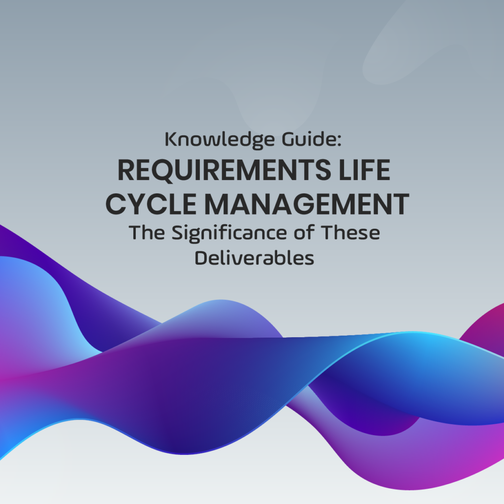 Requirements Life Cycle Management